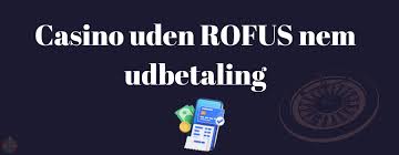 Bedste Udenlandske Casino Uden ROFUS En Guide til Spiloplevelser